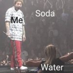 water-memes thanos text: Soda Water  thanos