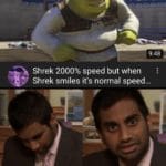 dank-memes cute text: 9:48 Shrek 2000% speed but when Shrek smiles it