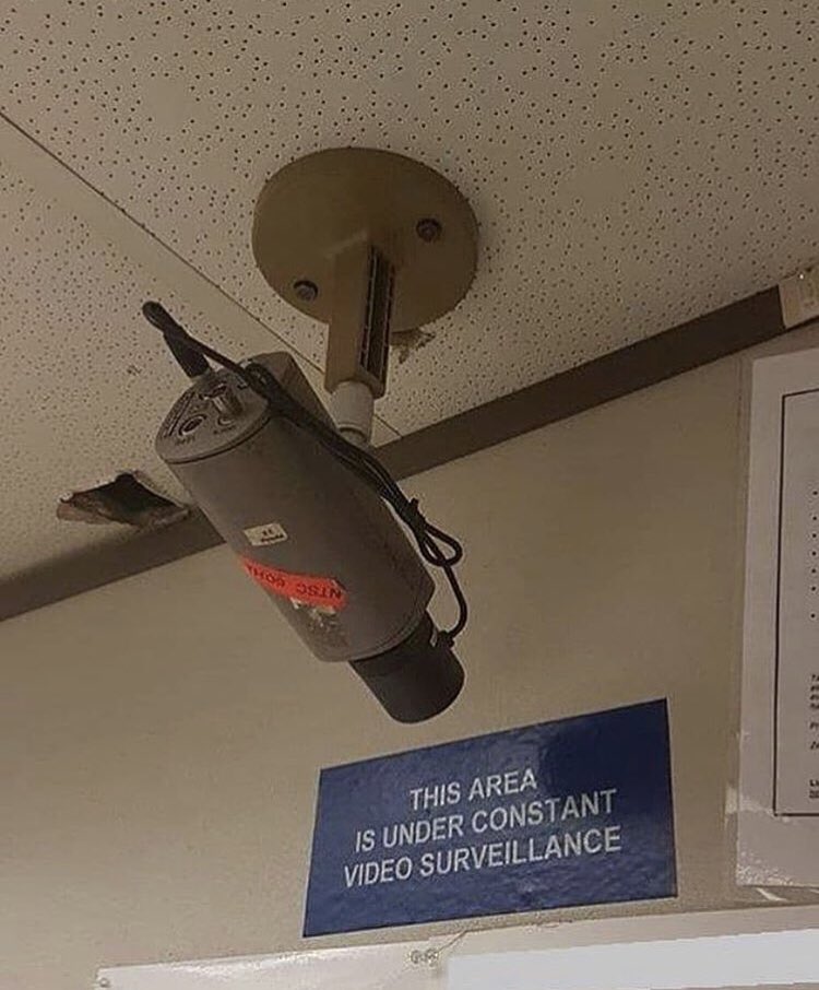 history history-memes history text: THIS AREA IS UNDER CONSTANT VIDEO SURVEILLANCE 