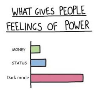 other-memes cute text: WHAT GIVES PEOPLE of POWER MONEY STATUS Dark mode