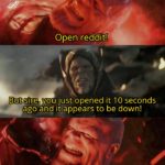 avengers-memes thanos text: Open reddit!