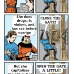 christian-memes christian text: There is a cute girl She does drugs, is violent, and has sex befor marrige But she capitalizes the "G" in Go OPEN THE GATE! CLOSE THE GATE! OPEN THE GATE A LITTLE!  christian