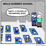 comics comics text: MILLS NURSERY SCHOOL THAT