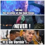 avengers-memes thanos text: Tell me nne location of the Soul Stones 