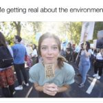 wholesome-memes cute text: Me getting real about the environment USE LESS  cute