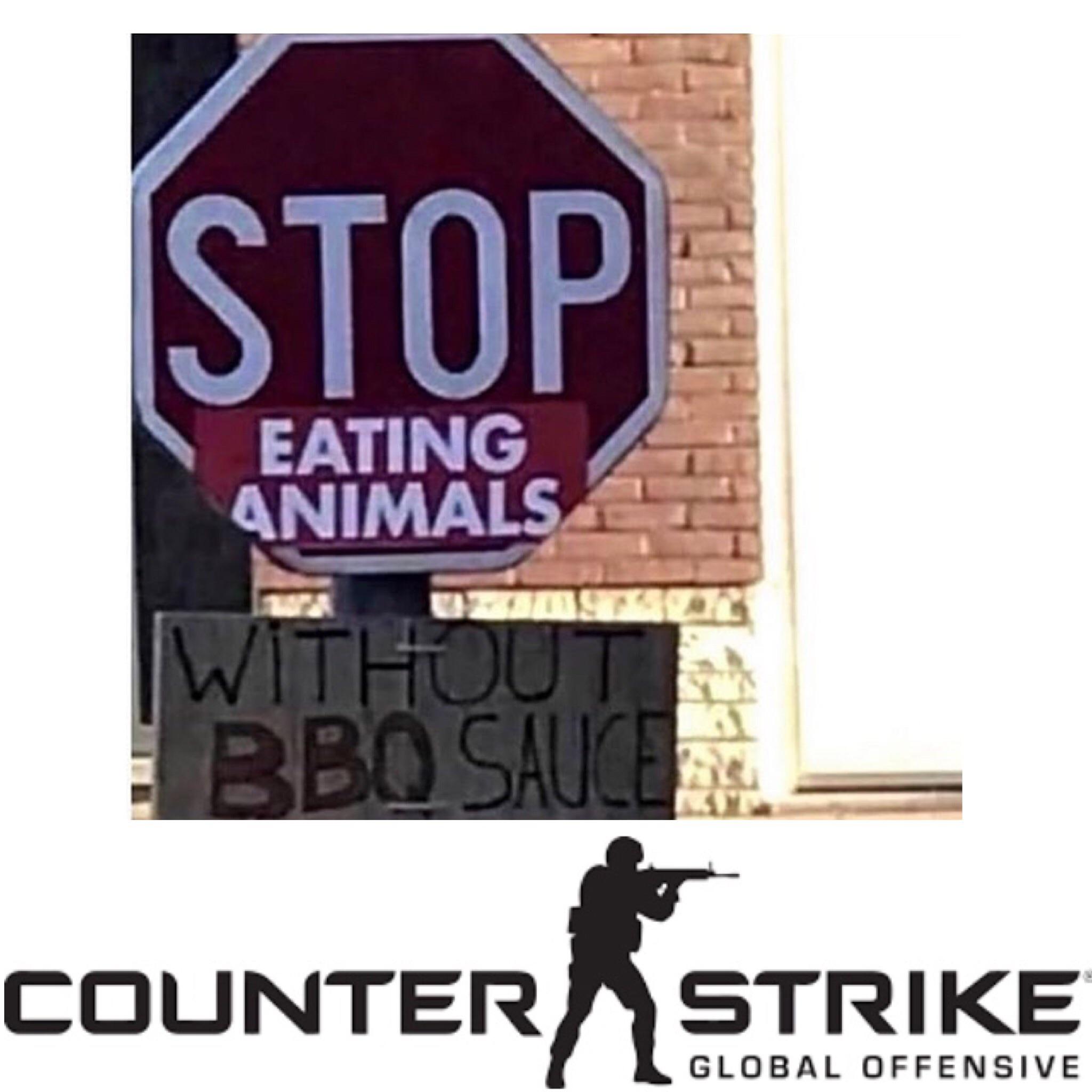 Dank Meme dank-memes cute text: STOP I EATING SAUC COUNTER STRIKE GLOBAL OFFENSIVE 