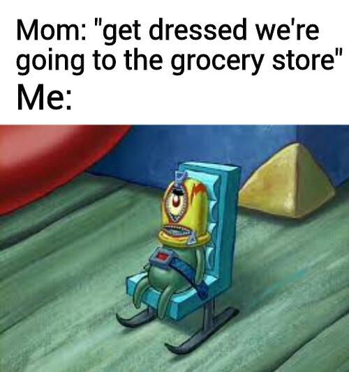spongebob spongebob-memes spongebob text: Mom: 