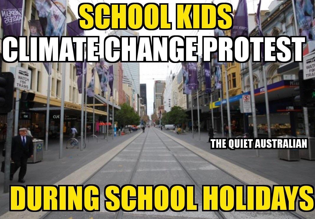 boomer boomer-memes boomer text: CLIMATE CHANGE PROTEST THE QUIET AUSTRALIAN 