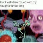 depression-memes depression text: How I feel when I