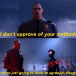 I dont agree with your methods but we're going to have to agree to disagree spiderman meme template blank spiderman, spiderverse