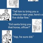 political-memes political text: "Did santa bring you that bike?" es sir." "Tell him to bring you a reflector next year, here