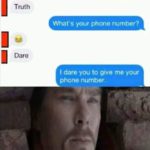 other-memes dank text: Truth or dare? Truth What