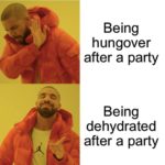 christian-memes christian text: Being hungover after a party Being dehydrated after a party  christian
