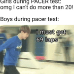 dank-memes cute text: Girls during PACER test: omg I can