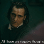 All I have are negative thoughts Joker meme template blank