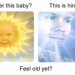 wholesome-memes cute text: Remember this baby? This is him now! Feel old yet?  cute