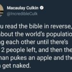 christian-memes christian text: Macaulay Culkin e @lncredibleCulk If you read the bible in reverse, it