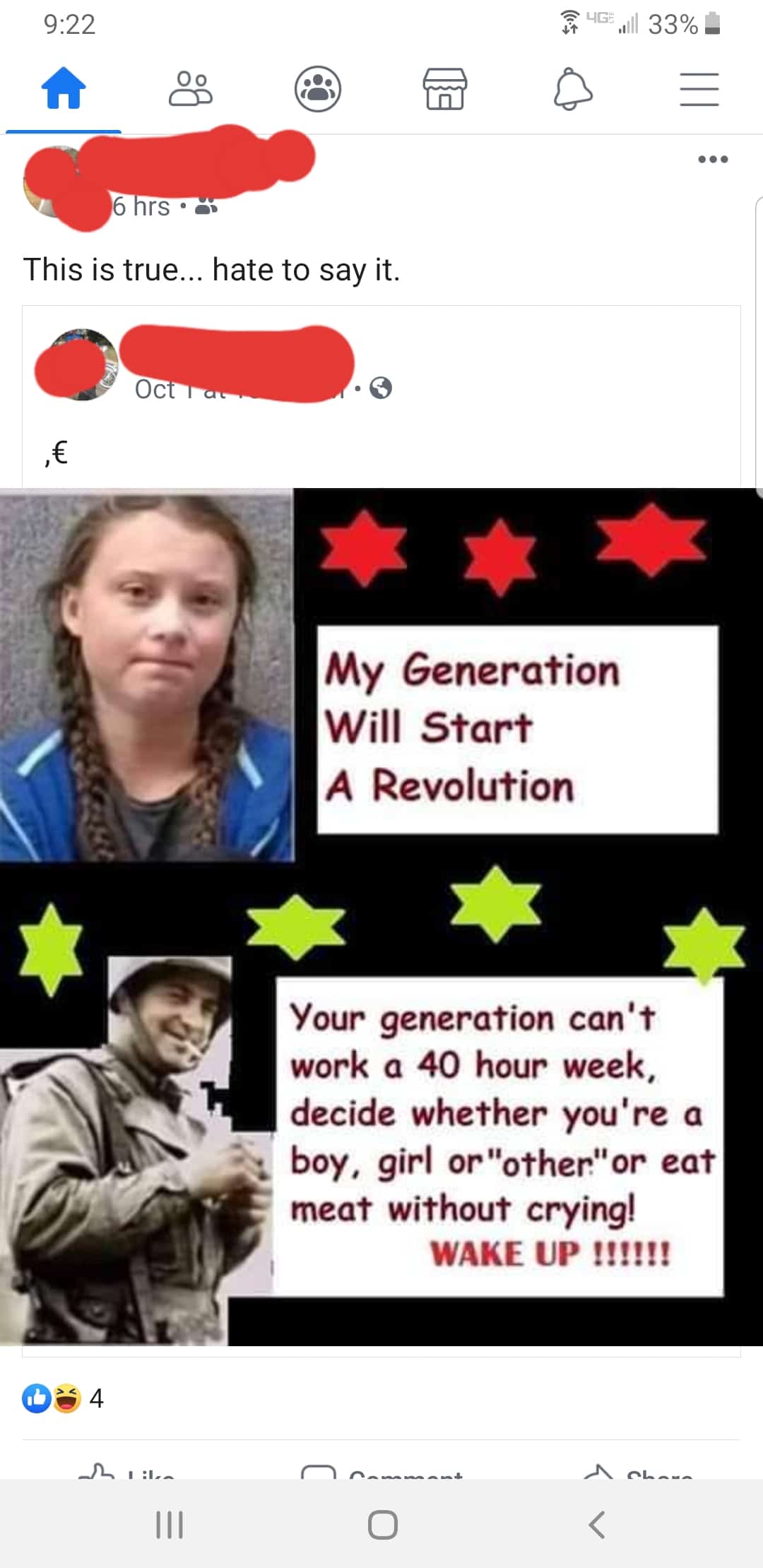 political political-memes political text: 9:22 00 6 rs This is true... hate to say it. G 33% o My Generation Will Start A Revolution Your generation can't work a 40 hour week, decide whether you're a boy, girl eat meat without crying! WAKE UP 