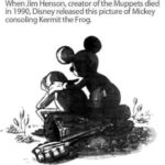wholesome-memes cute text: When Jim Henson, creator ofthe Muppets died in 1990, Disney released this picture of Mickey consoling Kermit the Frog.  cute