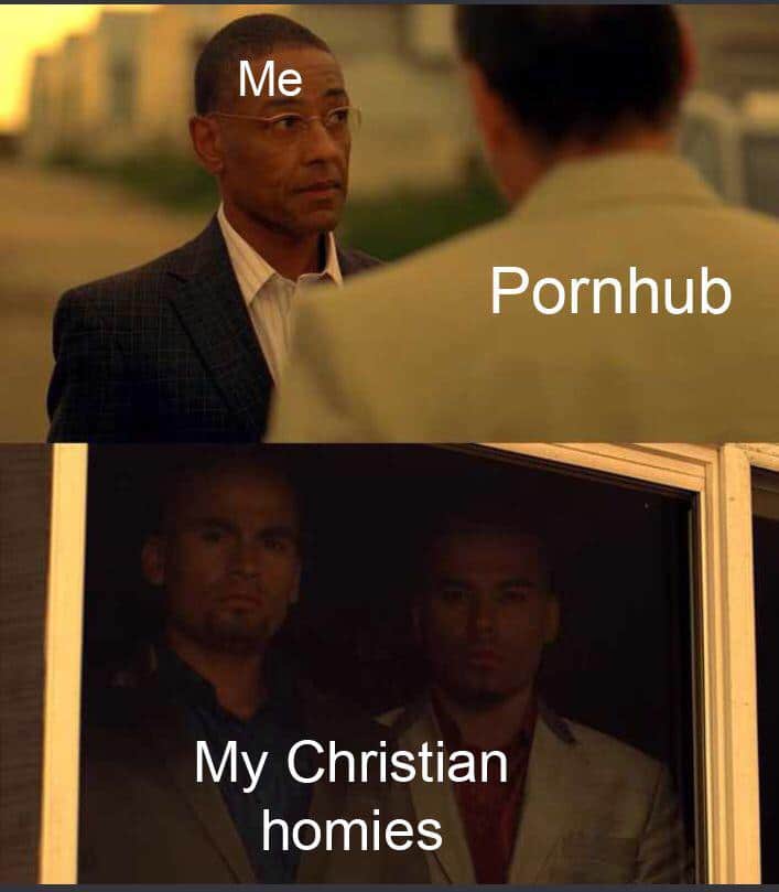 christian christian-memes christian text: Pornhub My Christian homies 