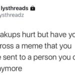 depression-memes depression text: ig: lysthreads a @ysthreadz yeah breakups hurt but have you ever come across a meme that you would