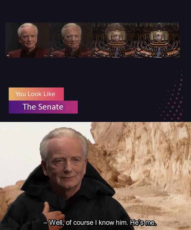 prequel-memes star-wars-memes prequel-memes text: You Look Like The Senate — Well,' of course I know him. He's me. 