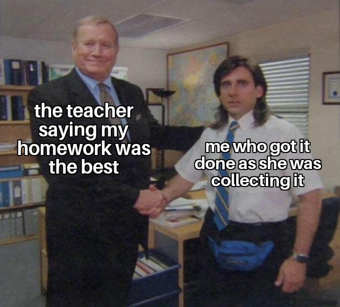 Dank Meme dank-memes cute text: the teacher , saying my zhomework was —e the best who got it done as she was collecting it 
