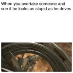 star-wars-memes prequel-memes text: When you overtake someone and see if he looks as stupid as he drives  prequel-memes