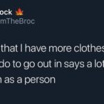 depression-memes depression text: Brock @lmTheBroc The fact that I have more clothes to sleep in than I do to go out in says a lot about who I am as a person  depression