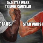 star-wars-memes sequel-memes text: STAR WARS TRILOGY CANCELED GOT FANS STAR WARS FANS  sequel-memes
