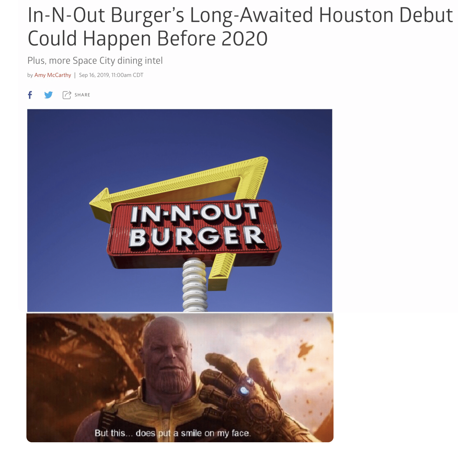 thanos avengers-memes thanos text: In-N-Out Burger's Long-Awaited Houston Debut Could Happen Before 2020 Plus, more Space City dining intel by Amy McCarthy I Sep 16, 2019, 11:00am CDT IN-N•OUT BURGER But this.. doesbu('Å smile on my face. 