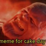 avengers-memes thanos text: Split this meme for cake day next year  thanos