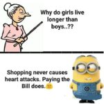 boomer-memes cringe text: Why do girls live longer than boys..?? Shopping never causes heart attacks. Paying the Bill does.  cringe