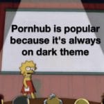 dank-memes cute text: Pornhub is popular because it