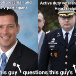 political-memes political text: Former Congressman and realitypTV&Participant Active duty veteran and Purple Heart recipient This guy questions this guy
