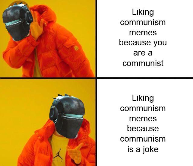 Dank Meme dank-memes cute text: Liking communism memes because you are a communist Liking communism memes because communism is a joke 
