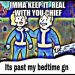 deep-fried-memes deep-fried text: REAL Its past my bedtime gn  deep-fried
