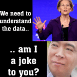yang-memes yang text: We need to understand the data.. , , am I a joke to you?  yang