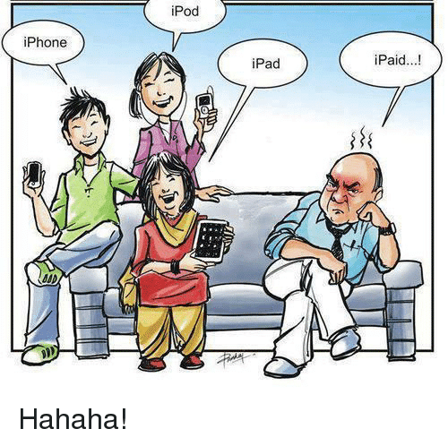 cringe boomer-memes cringe text: iPod iPad iPhone !Hahaha 