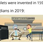 offensive-memes nsfw text: Toilets were invented in 1 596, Indians in 2019: eeeeeee  nsfw