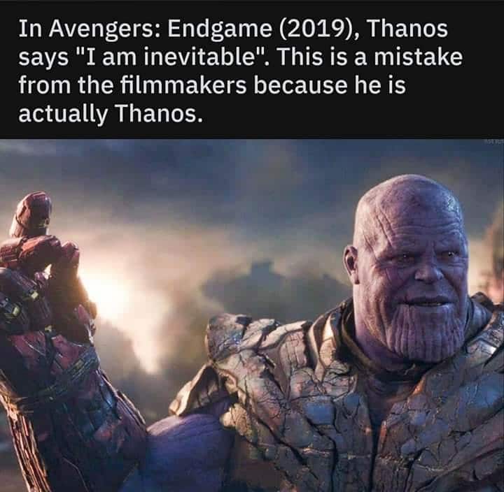 thanos avengers-memes thanos text: In Avengers: Endgame (2019), Thanos says 