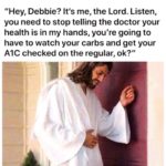 christian-memes christian text: "Hey, Debbie? It