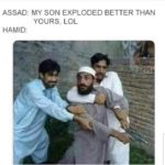 offensive-memes nsfw text: ASSAD: MY SON EXPLODED BETTER THAN YOURS, LOL HAMID.  nsfw