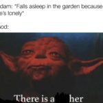 christian-memes christian text: Adam: *Falls asleep in the garden because he