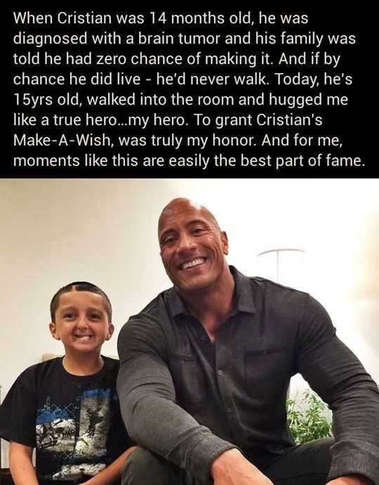 cute wholesome-memes cute text: When Cristian was 14 months old, he was diagnosed with a brain tumor and his family was told he had zero chance of making it. And if by chance he did live - he'd never walk. Today, he's 1 5yrs old, walked into the room and hugged me like a true hero...my hero. To grant Cristian's Make-A-Wish, was truly my honor. And for me, moments like this are easily the best part of fame. 
