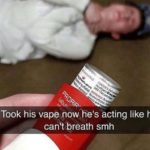 other-memes dank text: Took his vape now be