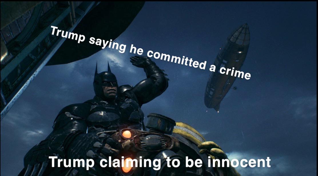 political political-memes political text: Trump saying he committed a crime ing to be inn cent 