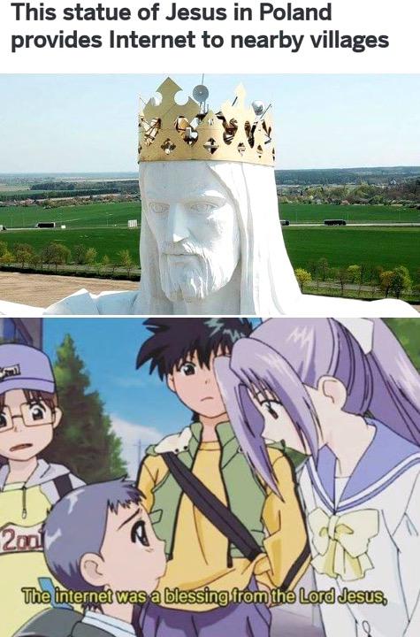 christian christian-memes christian text: This statue of Jesus in Poland provides Internet to nearby villages ihe internet was a bEes<ing trorb!he , lesus 