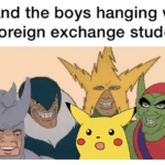 wholesome-memes cute text: me and the boys hanging with the foreign exchange student  cute