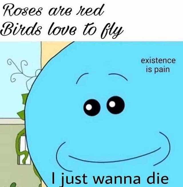 dank other-memes dank text: Roge8 ate /'æd 8itd8 (ove existence is pain I just wanna die 